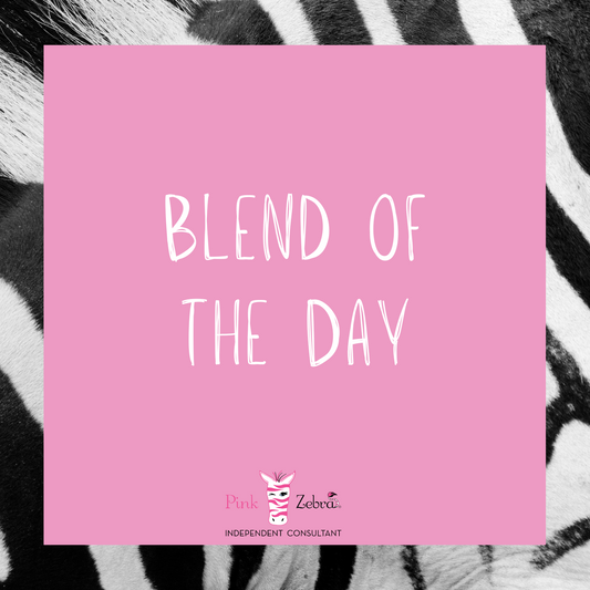 Blend of the Day